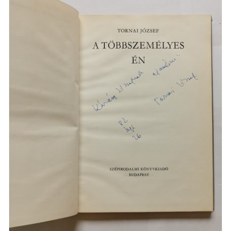 Tornai József: A többszemélyes én - Dedikált