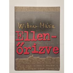 Wittner Mária: Ellenőrizve - Dedikált