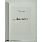 Wittner Mária: Ellenőrizve - Dedikált