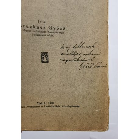 Bruckner Győző: A svéd alkotmány - Dedikált