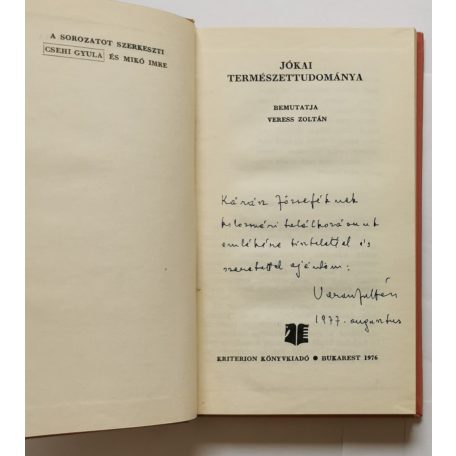 Veress Zoltán (szerk.): Jókai természettudománya  - Dedikált