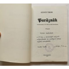   Szenti Tibor: Paráznák-Feudalizmuskori (1723-1843) szexuális büntetőperek - Dedikált