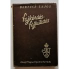 Bartucz Lajos: Fajkérdés-fajkutatás