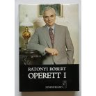 Rátonyi Róbert: Operett I-II. - Dedikált