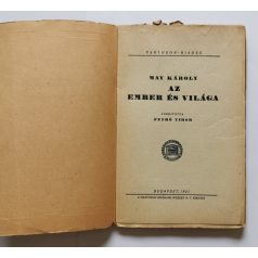 May Károly: Az ember és világa (első kiadás)