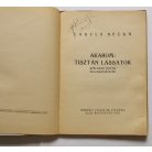 László Dezső: Akarom: Tisztán lássatok - Széchenyi István és a magyar jelen