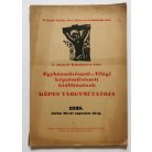 A "Szegedi Képzőműves Céh" Egyházművészeti és Világi képzőművészeti kiállításának Képes Tárgymutatója