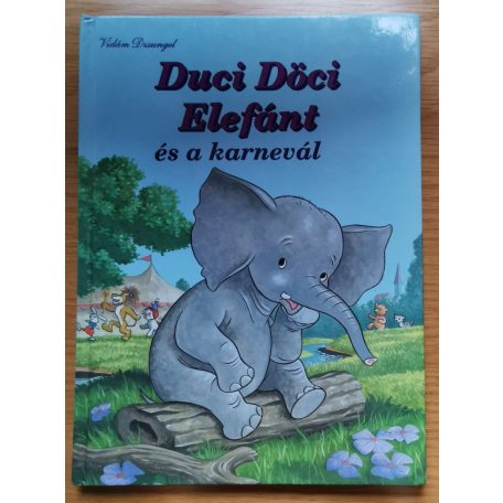 Gina Ingoglia: Duci Döci Elefánt és a karnevál