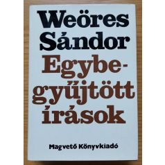 Weöres Sándor: Egybegyűjtött írások I-III.