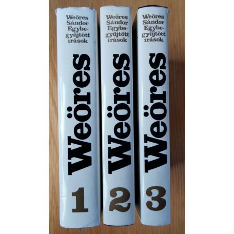 Weöres Sándor: Egybegyűjtött írások I-III.