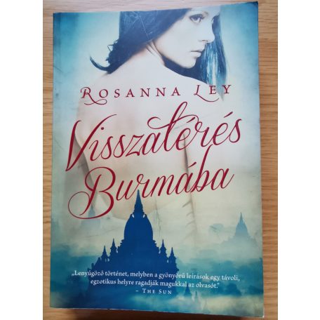 Rosanna Ley: Visszatérés Burmába