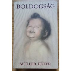 Müller Péter: Boldogság
