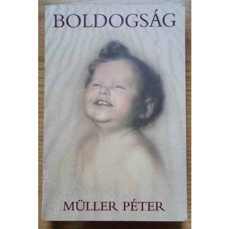 Müller Péter: Boldogság