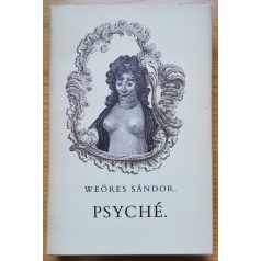 Weöres Sándor: Psyché (Első kiadás!)