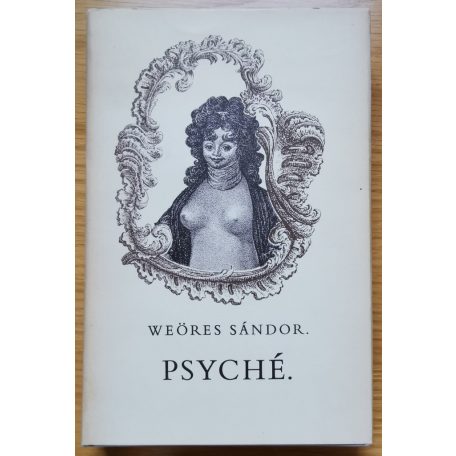 Weöres Sándor: Psyché (Első kiadás!)