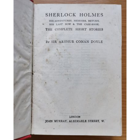 Arthur Conan Doyle: The Complete Sherlock Holmes Short Stories