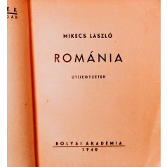 Mikecs László: Románia - Útijegyzetek
