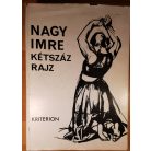 Nagy Imre:  Kétszáz rajz