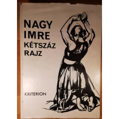 Nagy Imre:  Kétszáz rajz