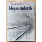 Márai Sándor: Idegen emberek 1-2.