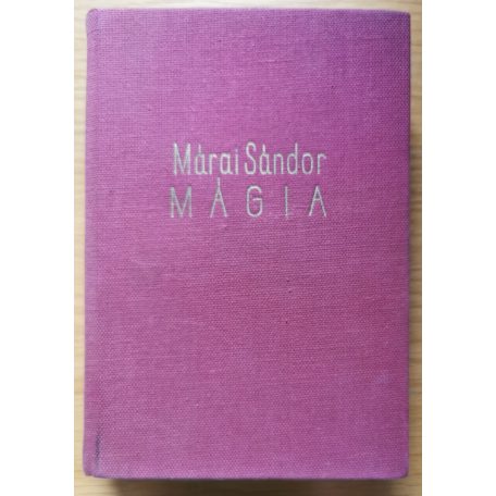 Márai Sándor: Mágia (Első kiadás!)