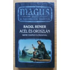 Raoul Renier: Acél és oroszlán