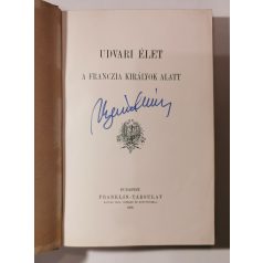 Udvari élet a franczia királyok alatt