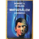 Robert A. Heinlein: Matuzsálem gyermekei