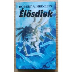 Robert A. Heinlein: Élősdiek