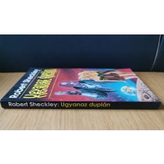 Robert Sheckley: Ugyanaz duplán