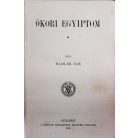 Mahler Ede: Ókori Egyiptom (Első kiadás!)