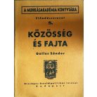 Gallus Sándor: Közösség és fajta