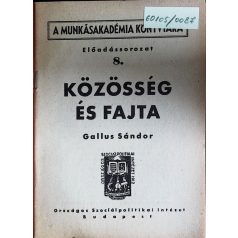 Gallus Sándor: Közösség és fajta