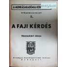 Nemeskéri János: A faji kérdés 