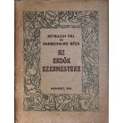 Sztrilich Pál és Ranschburg Géza: Az erdők ezermestere 