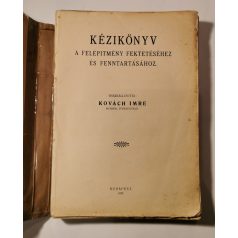   Kovách Imre (szerk.): Kézikönyv a felépitmény fektetéséhez és fenntartásához