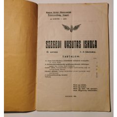 Szegedi Vasutas Iskola IX. sorozat 1-2. kiadmány (hiányos)