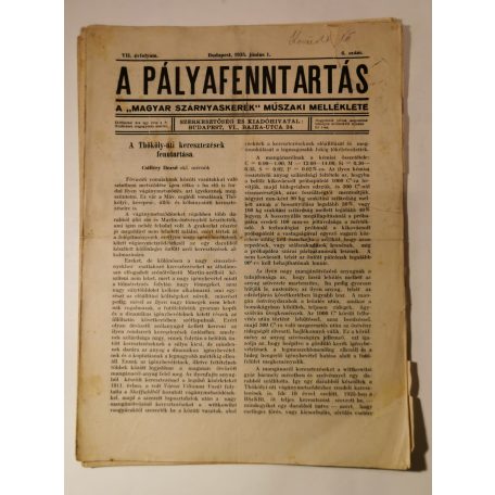 A pályafenntartás - VII. évf. 1935 (5-10. lapszámok)