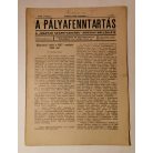 A pályafenntartás - VIII. évf. 1936 (1-4, 7-10. lapszámok)