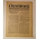A pályafenntartás - IX. évf. 1937 (3-10. lapszámok)