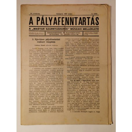 A pályafenntartás - IX. évf. 1937 (3-10. lapszámok)