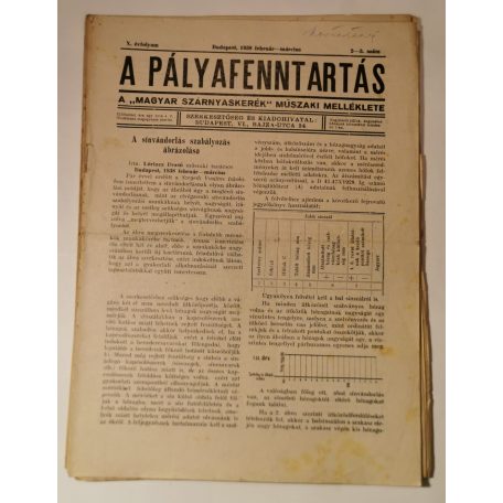 A pályafenntartás - X. évf. 1938 (1-10. lapszámok)