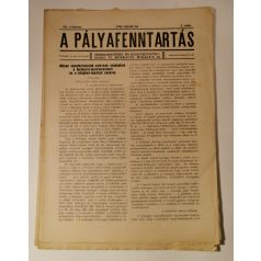   A pályafenntartás - XII. évf. 1940 (1-3, 5-11. lapszámok)