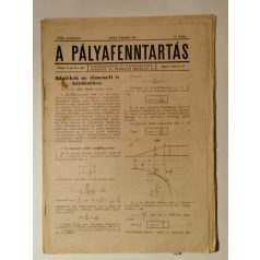   A pályafenntartás - XIII. évf. 1941 (2, 4-6, 8-12. lapszámok)