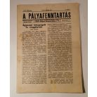 A pályafenntartás - XVI. évf. 1944 (2, 5-7, 9-12. lapszámok)