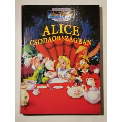 Klasszikus Walt Disney mesék (13): Alice Csodaországban