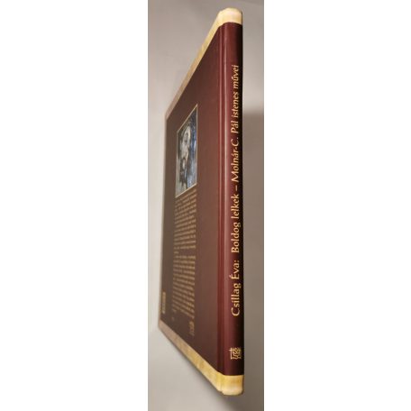 Csillag Éva: Boldog lelkek - Molnár-C. Pál istenes művei