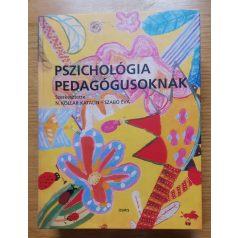   N. Kollár Katalin, Szabó Éva (szerk.): Pszichológia pedagógusoknak