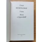 Ernest Hemingway: Ernest Hemingway művei 1-3. - Elbeszélések, Fiesta, Búcsú a fegyverektől, Akiért a harang szól