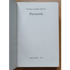   Wladyslaw Stanislaw Reymont: Parasztok (Helikon Klasszikusok - Számozott!)
